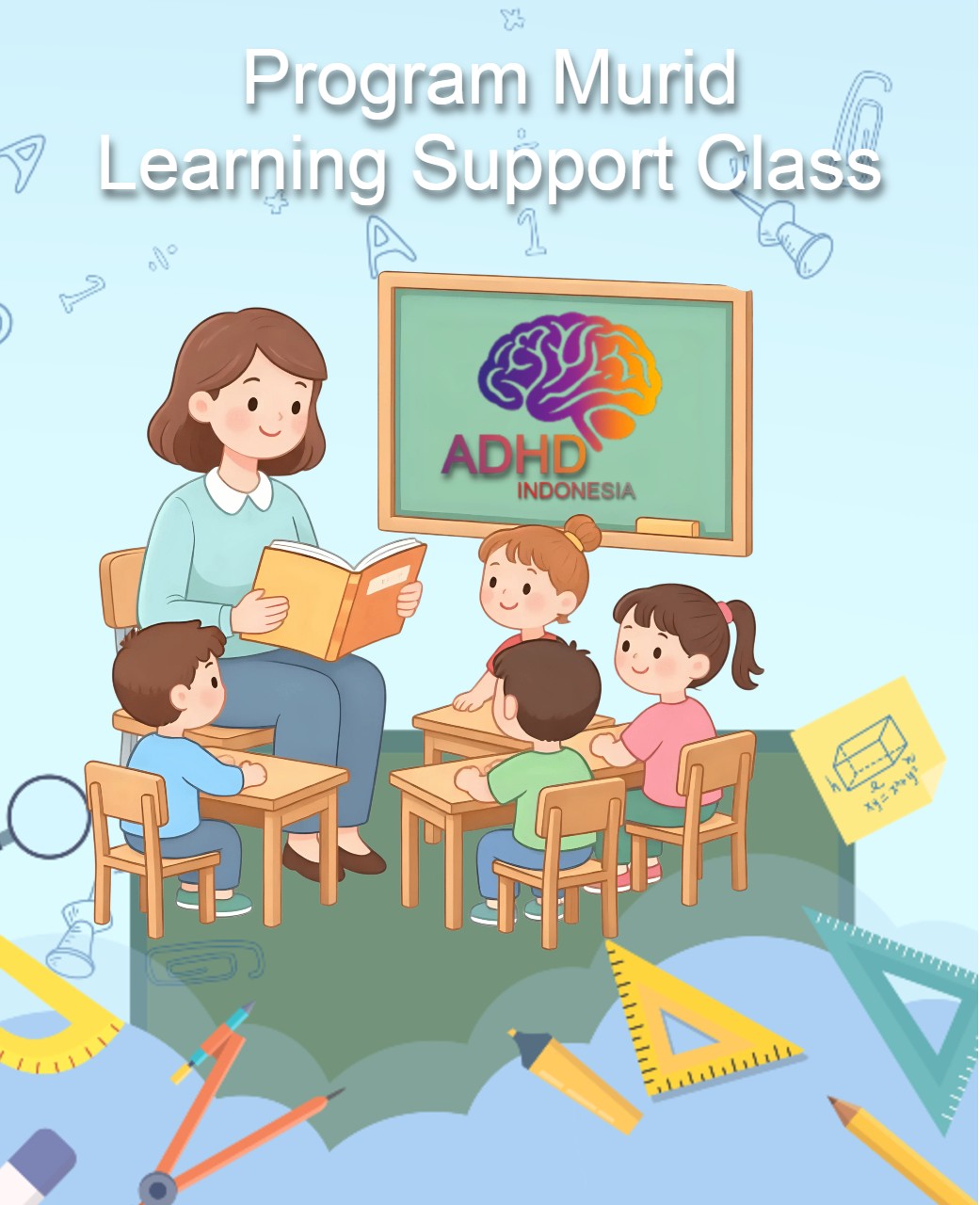 Program ADHD Indonesia Kabupaten Konawe Kepulauan Kelas Pendampingan Belajar (Learning Support Class)