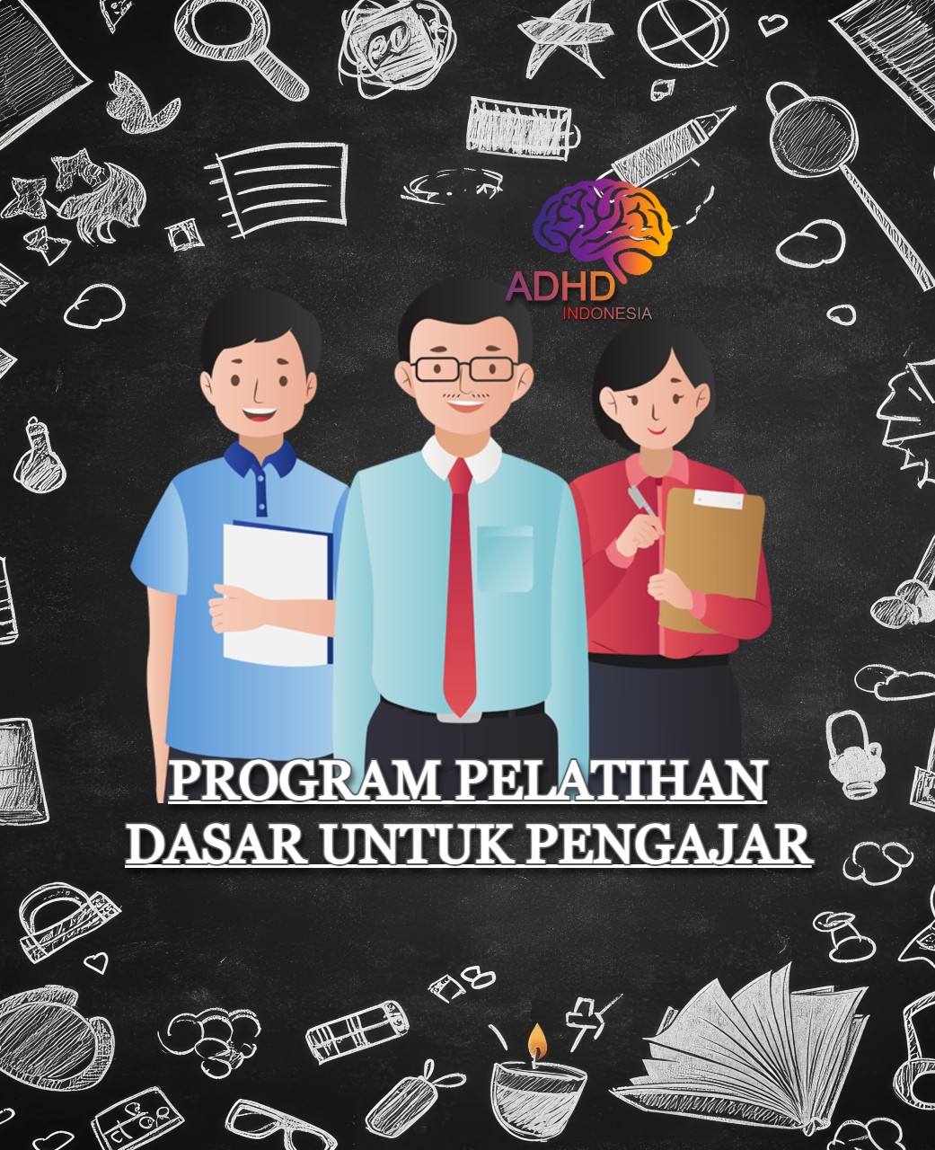 Pelatihan Dasar Pengajar ADHD Indonesia Kabupaten Konawe Kepulauan